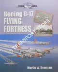 Boeing B-17 Flying Fortress by BOWMAN, Martin